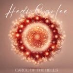 Carol of the bells - Christmas song Hédi Carlee
